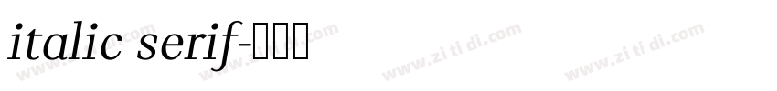 italic serif字体转换 italic serif字体转换